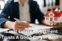 Is Real Estate Investment Trusts a Good Career Path: Complete Guide for 2026
