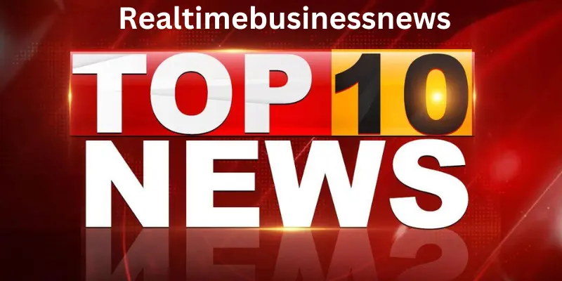 Realtimebusinessnews of world